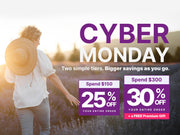 Cyber Monday 2025 - Save 25-30% Off Your Entire Order + Free Gift